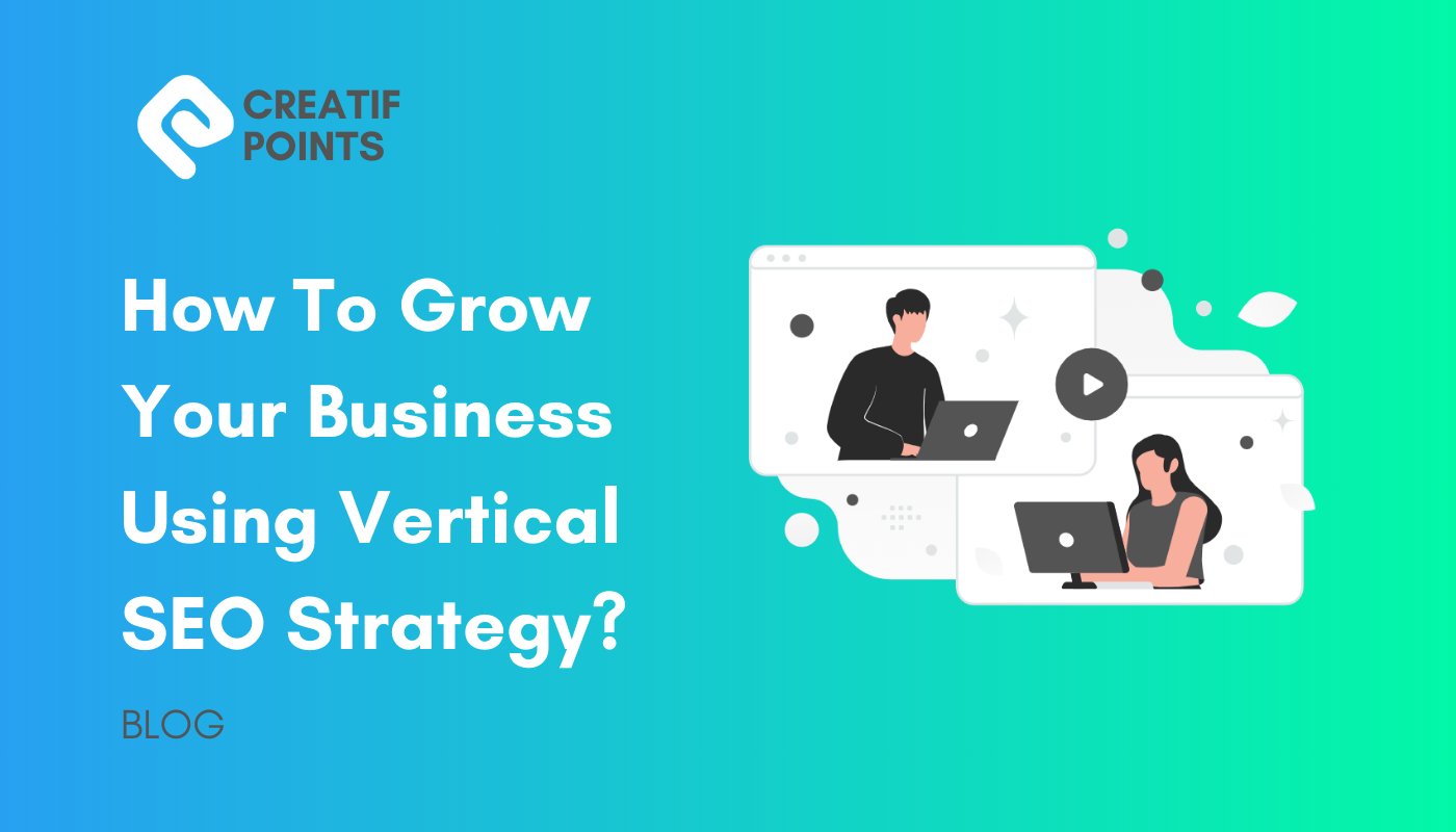 Grow Business With Vertical SEO